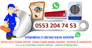 Döşemealtı Beyaz Eşya Teknik Servisi 0553 204 74 53 Buzdolabı, Bulaşık Makinası, Çamaşır Makinesi, Klima, Kombi Tamircisi ANTALYA